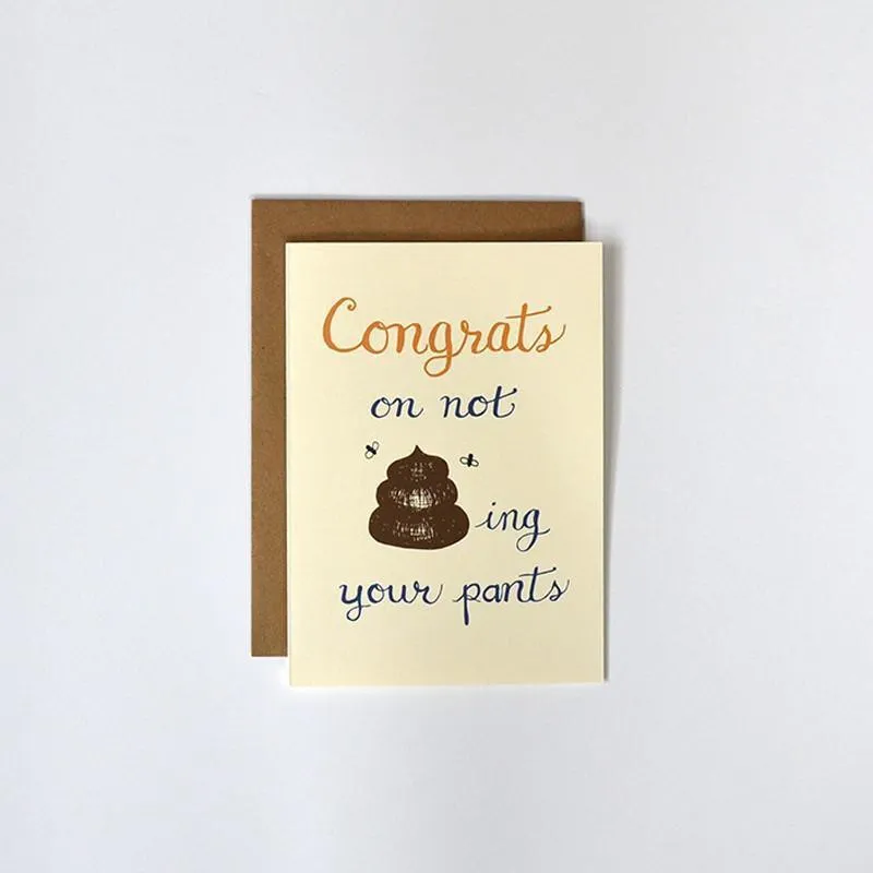 Congrats On Not "Poop"ing Your Pants