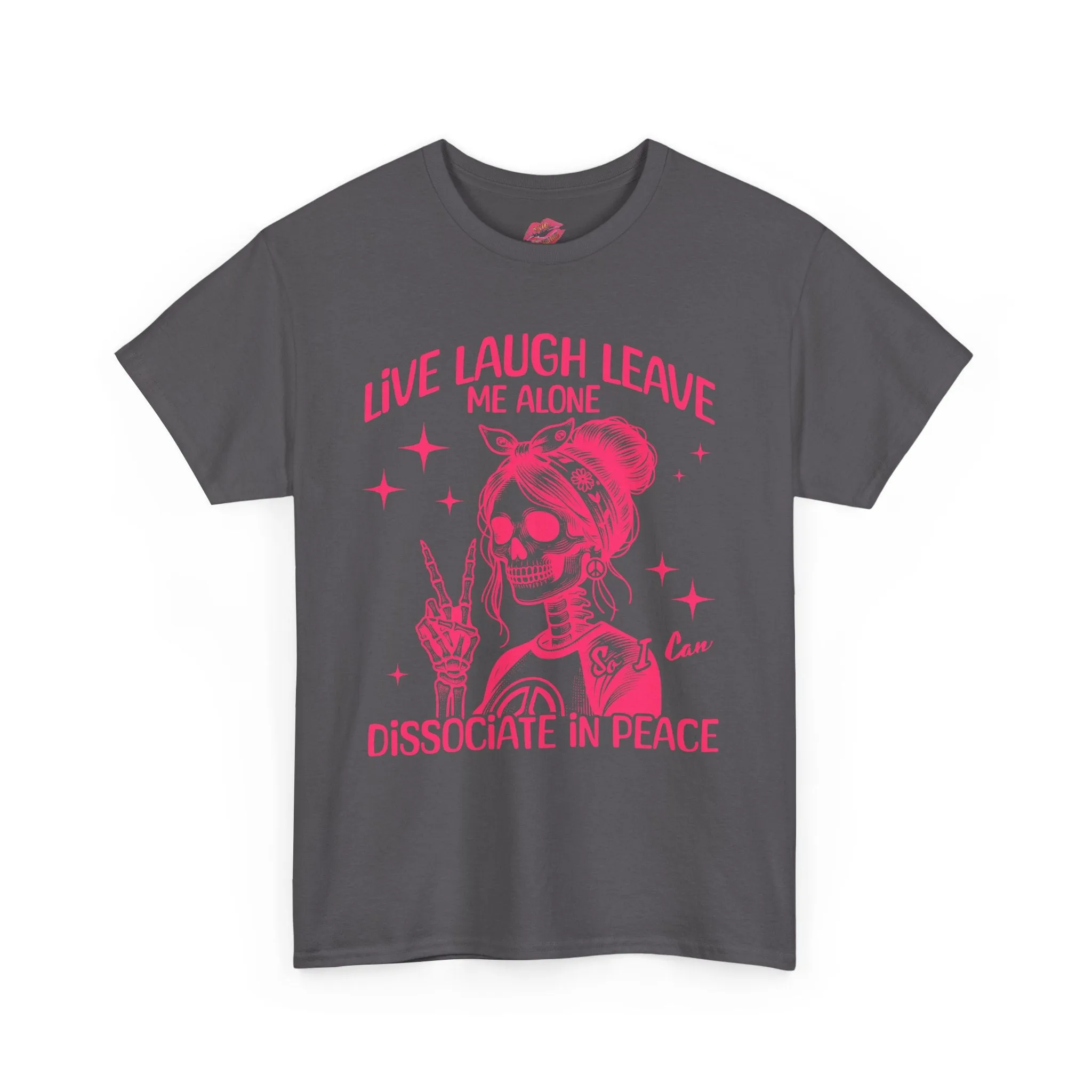 Live Laugh Leave Me Alone MADE TO ORDER NO REFUNDS, RETURNS, EXCHANGES